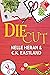 Die Cut (Crafty Sleuth Book 1)