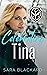 Celebrating Tina (Stryker Security Force #3)