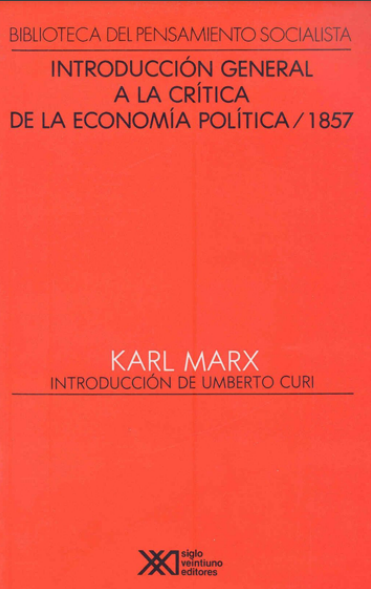 Introducción general a la crítica de la economía política/1857
