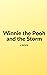 Winnie the Pooh and the Storm by A.W. Wright