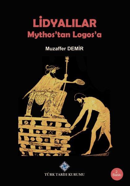 Lidyalılar: Mythos'tan Logos'a (Paperback)