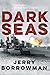 Dark Seas