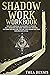 Shadow Work Workbook: The Complete Guide to Transcend Your Shadows and Discover Your Hidden Self | Guided Prompts for Inner Child Soothing, Healing, Growth & Success