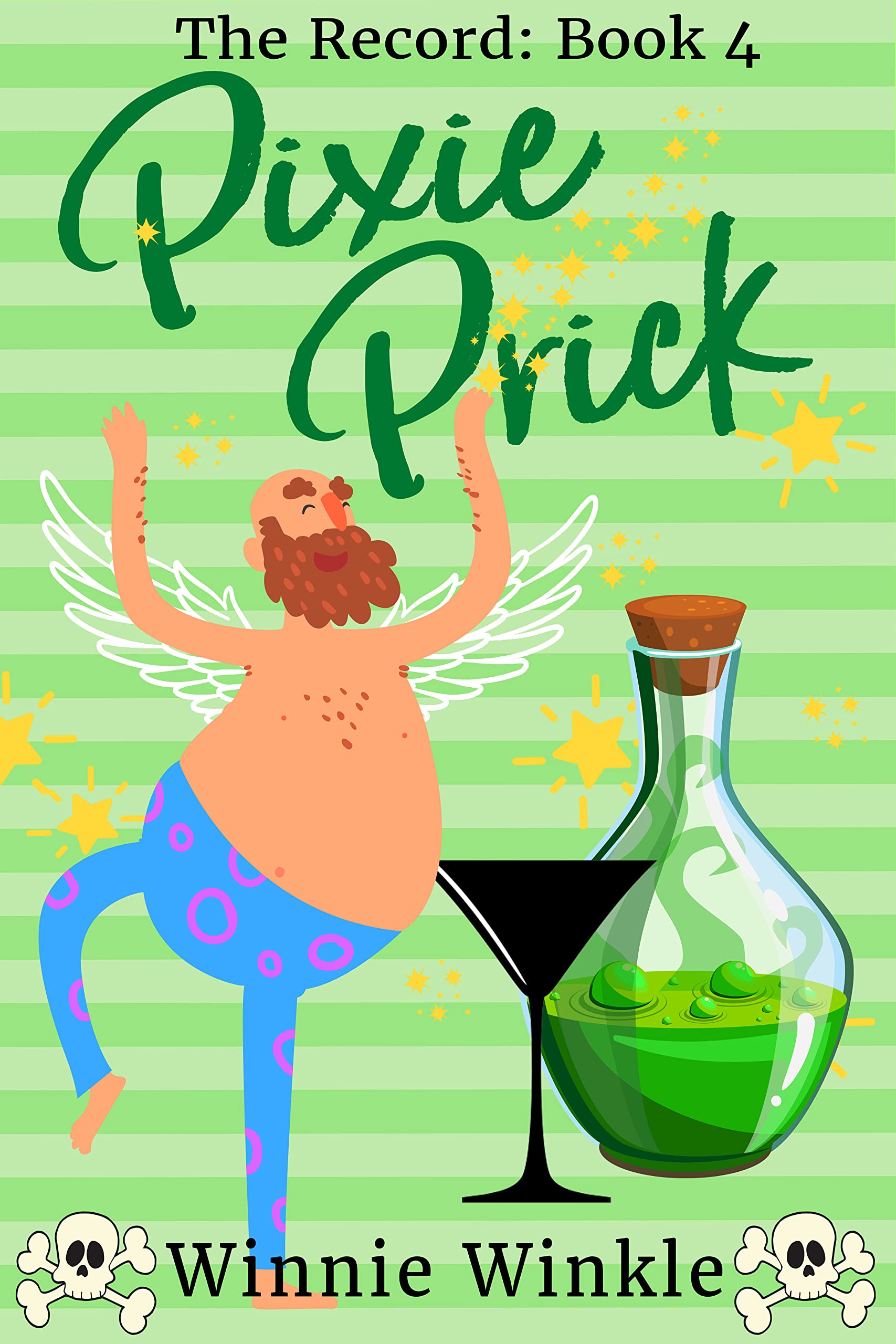 Pixie Prick (The Record, #4)