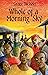 Whole of a Morning Sky by Grace Nichols