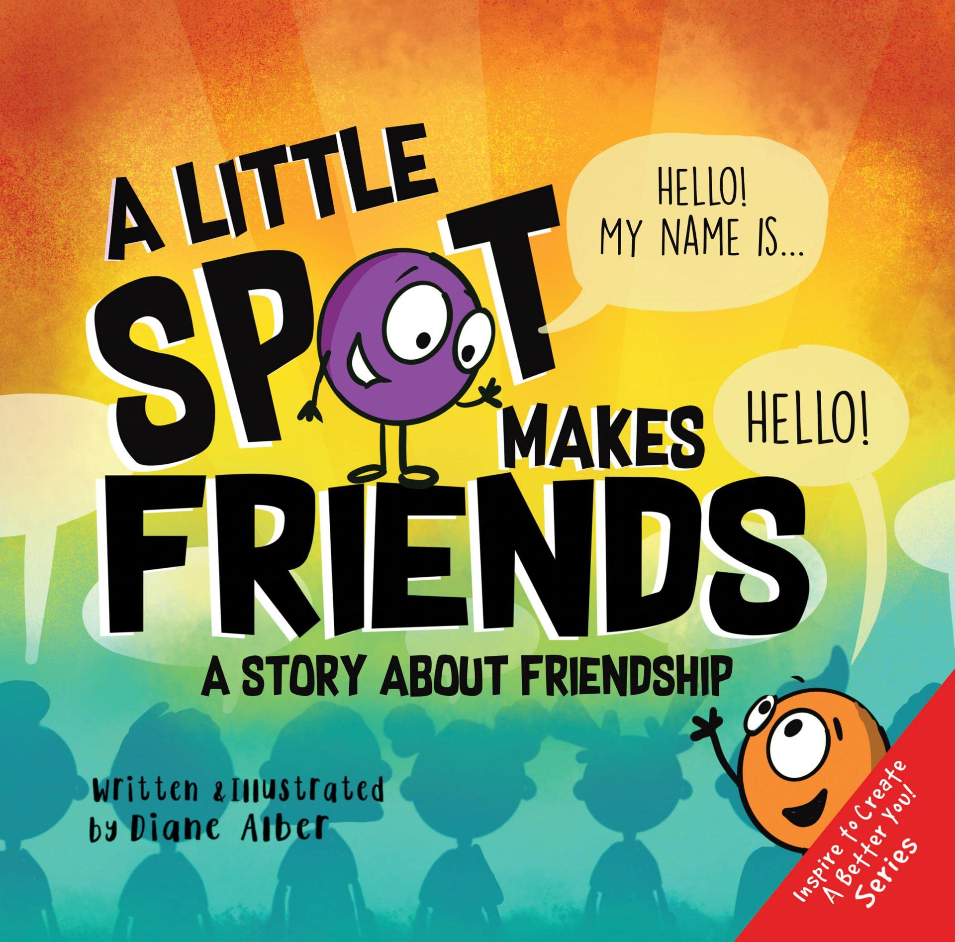 A Little SPOT Makes Friends: A Story About Friendship (Kindle Edition)