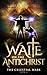 Waite on the Antichrist (Th...