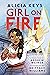 Girl on Fire: A Graphic Novel