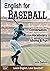 English for Baseball: Conve...