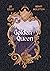 The Golden Queen (House of Wolves, #2)