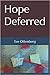 Hope Deferred