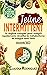 Jeûne intermittent: Le régi...