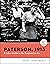 Paterson, 1913 by Mary Jane Treacy