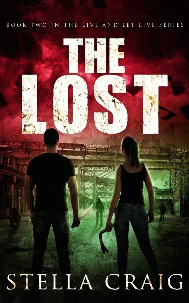 The Lost (Live and Let Live, #2)