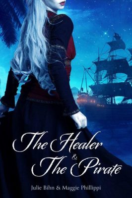 The Healer and the Pirate (The Kinyn Chronicles, #1)