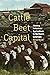 Cattle Beet Capital: Making...