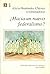 ¿Hacia un nuevo federalismo?