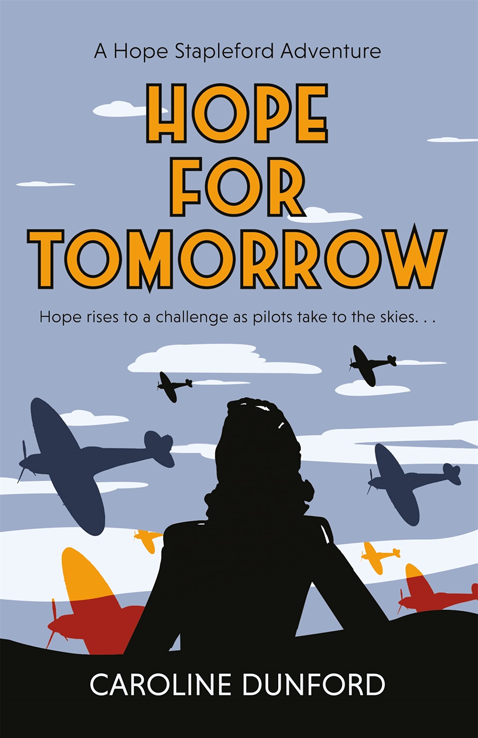 Hope for Tomorrow (Hope Stapleford Adventure #3)
