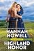 Highland Honor by Hannah Howell Highland Honor by Hannah Howell