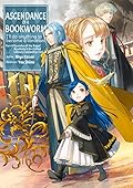 Ascendance of a Bookworm (Light Novel), Part 4 Volume 7