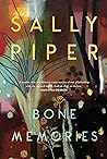 Bone Memories
