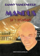 Mandus, in 's helsnaam