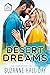 Desert Dreams (Justice Chro...