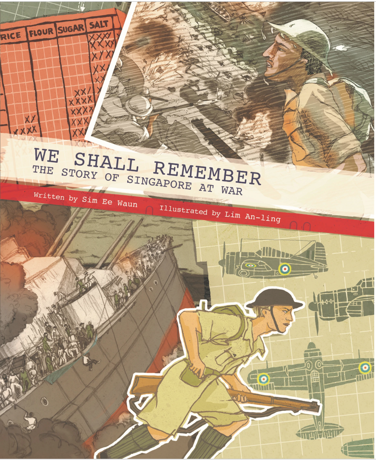 We Shall Remember: The Story of Singapore at War