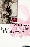Faust und die Deu...
