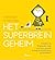 Het SUPERBREIN-geheim by Margriet Sitskoorn