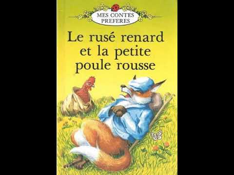 Le Ruse Renard Et La Petite Poule Rousse (Mes Contes Preferes-French Well Loved Tales)