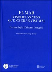 El mar. Visió d'uns nens que no l'han vist mai.