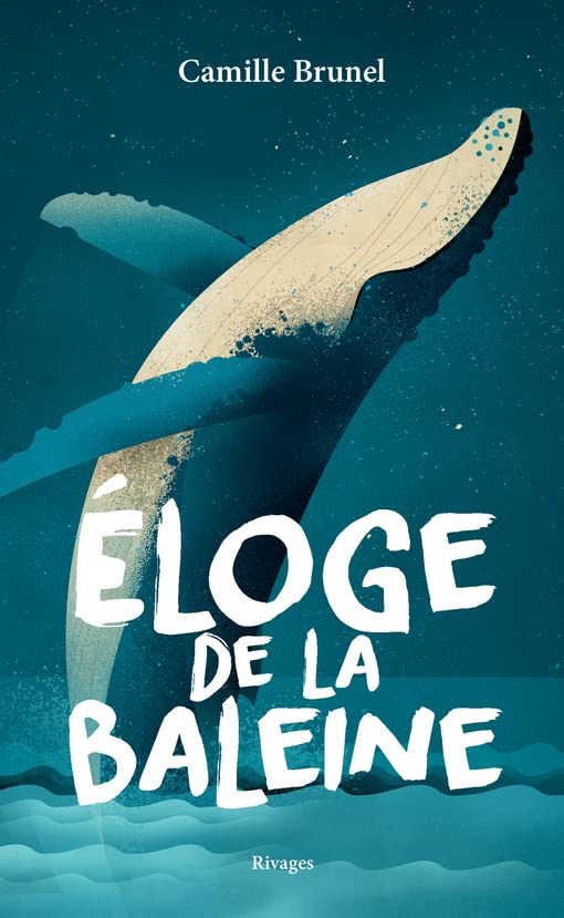 Éloge de la baleine (Broché)