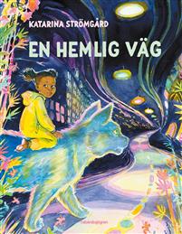 En hemlig väg (Hardcover)