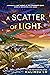 A Scatter of Light by Malinda Lo