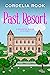 Past Resort (A Minerva Bigg...