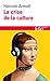 La Crise de la culture