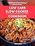Low Carb Slow Cooker Cookbo...
