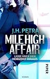 Mile High Affair – Liebe über den Horizont hinaus (Mile High #2)