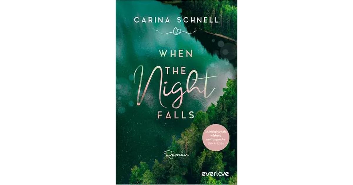 When the Night Falls (Sommer in Kanada, #2) by Carina Schnell