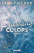 Crushing Colors