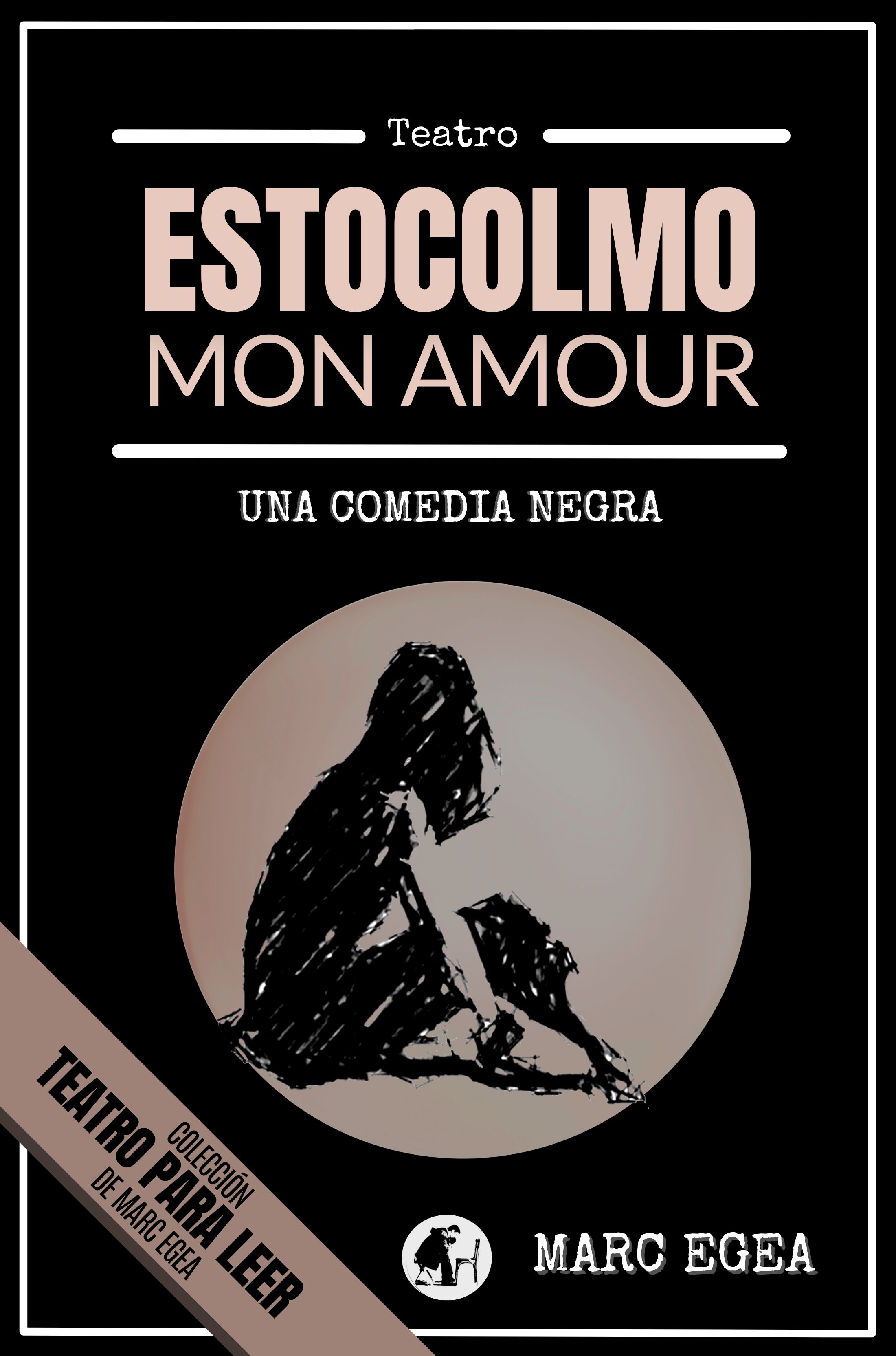 ESTOCOLMO MON AMOUR: una comedia negra