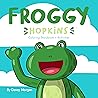 Froggy Hopkins: Coloring Storybook