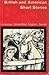 British and American Short Stories