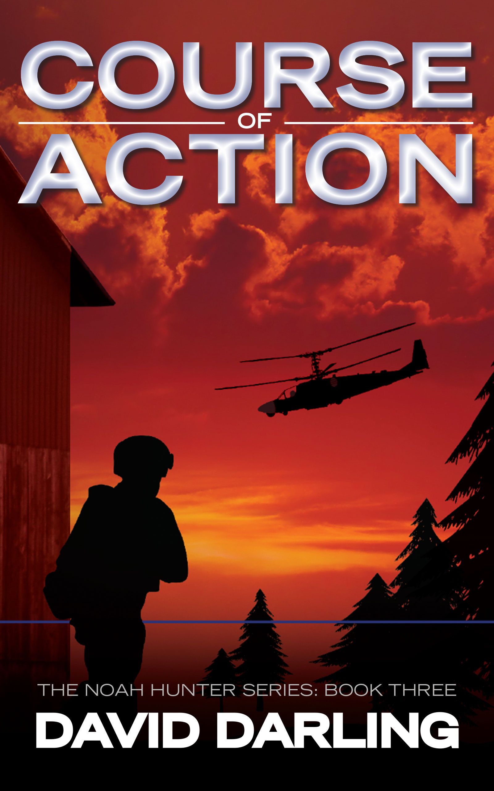 Course of Action (The Noah Hunter Series: Book 3)