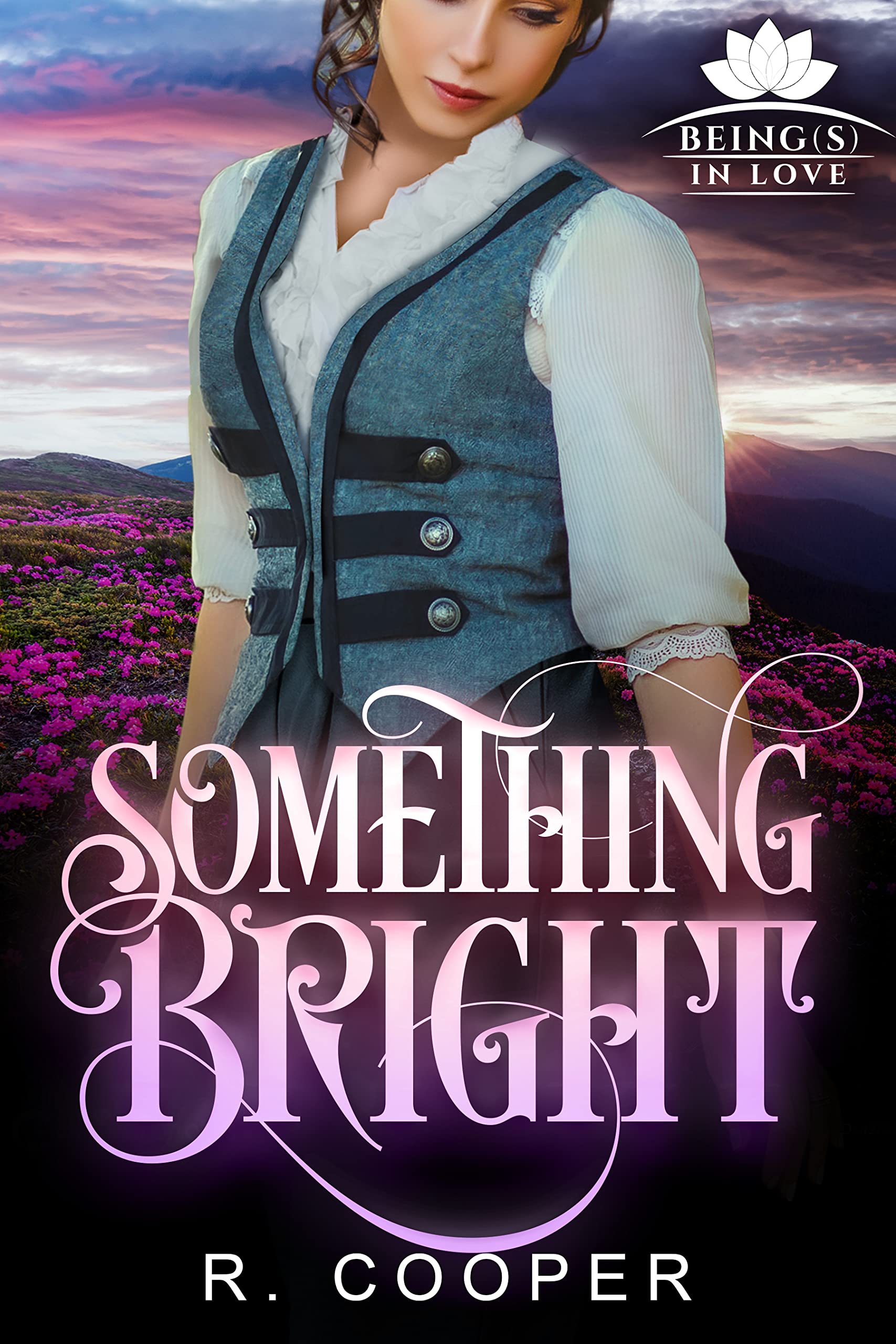 Something Bright (Beings in Love)