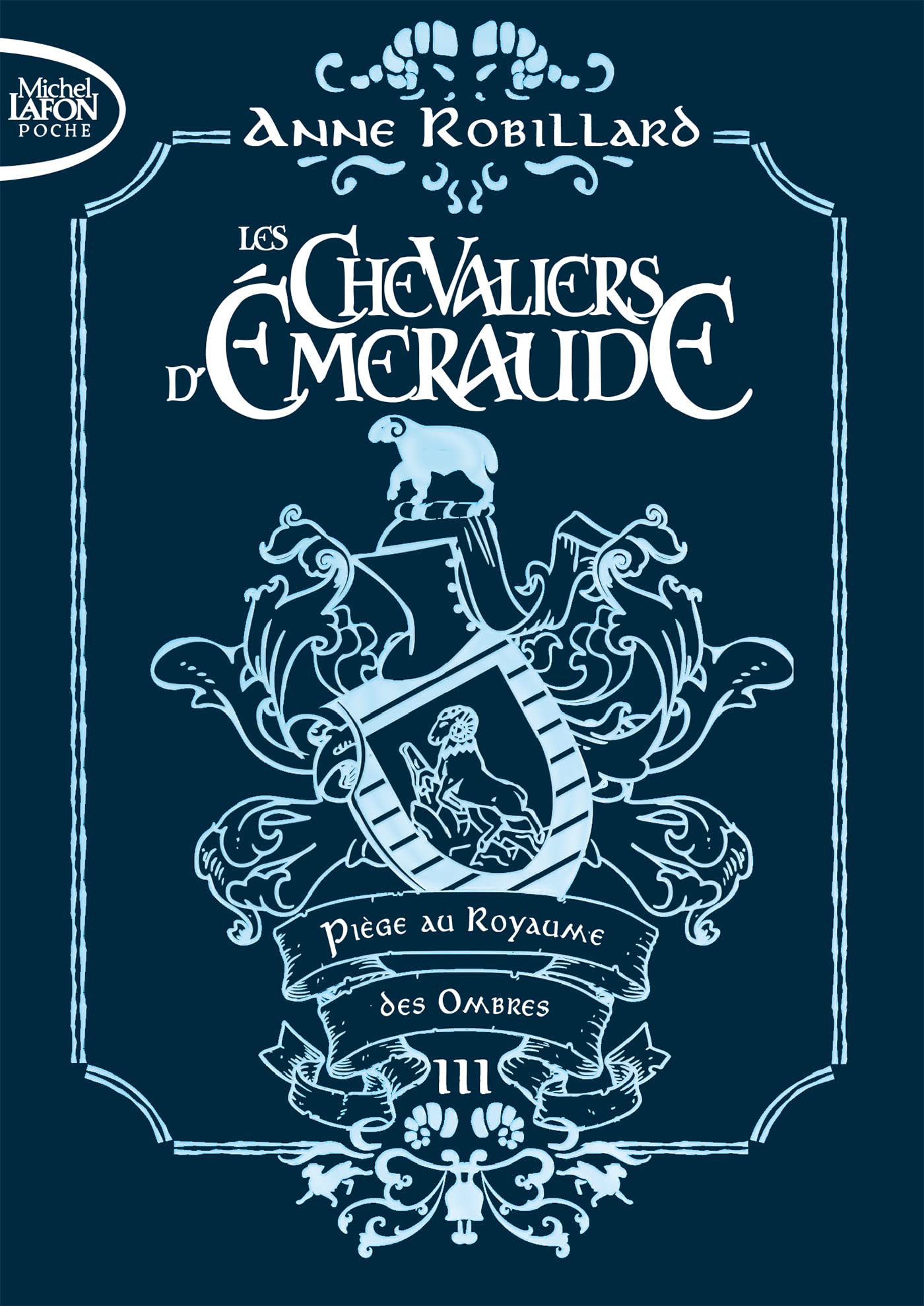Les chevaliers d'émeraude - Tome 3 Piège des ombres - édition collector (3)