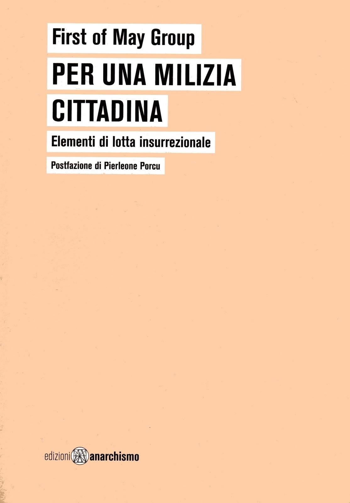 Per una milizia cittadina. Elementi di lotta insurrezionale (Paperback)