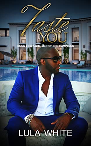 Taste You: Book 2 of Explore Men of the Hamptons