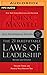 The 21 Irrefutable Laws of Leadership (25th Anniversary Edition) by John C. Maxwell